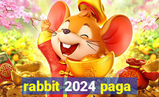 rabbit 2024 paga