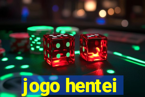 jogo hentei