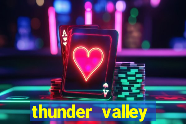 thunder valley resort & casino