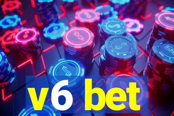 v6 bet