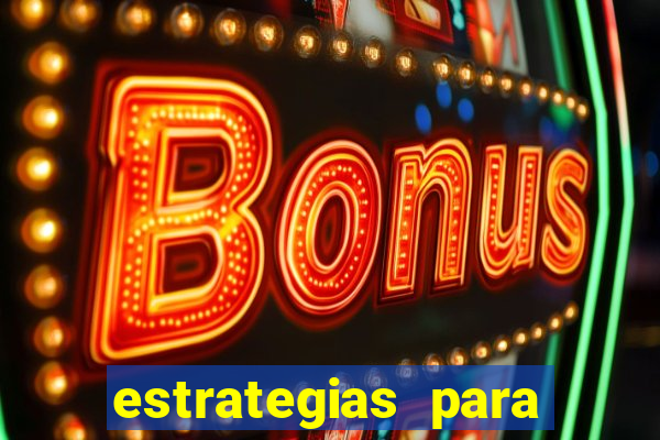 estrategias para jogar tiger fortune