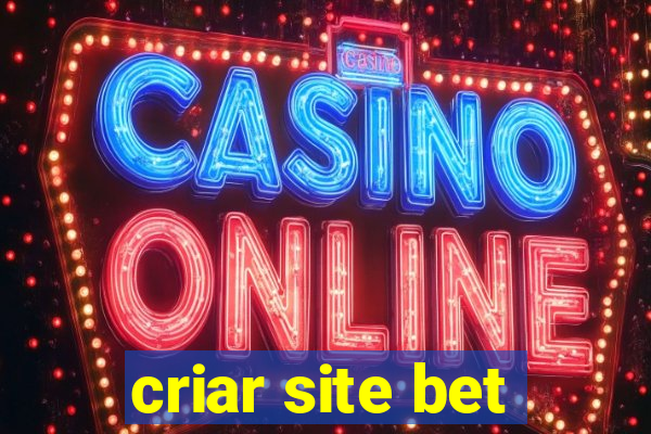 criar site bet