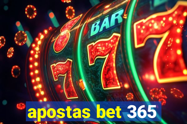 apostas bet 365