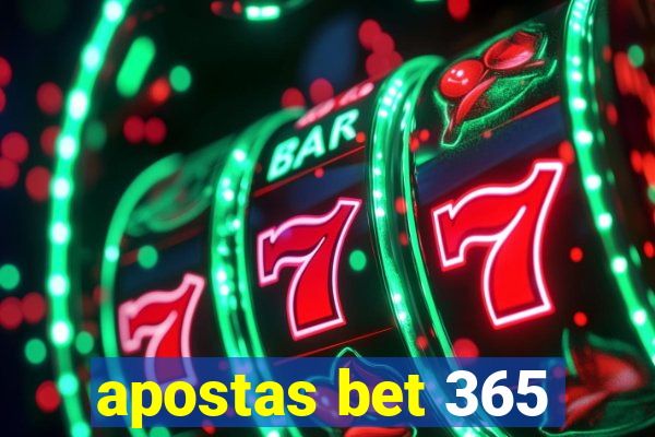 apostas bet 365