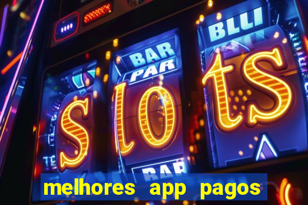 melhores app pagos da play store