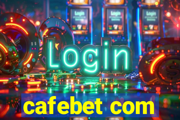 cafebet com