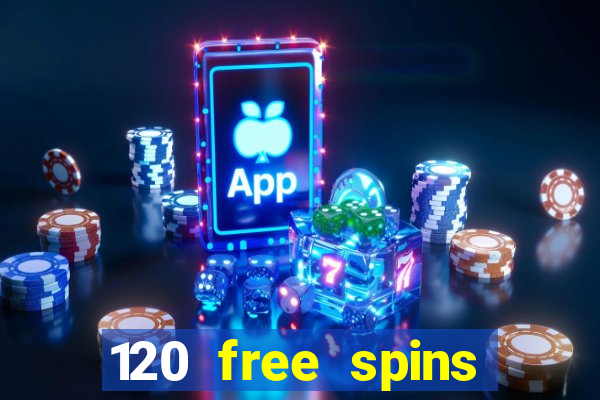 120 free spins online casino promotion