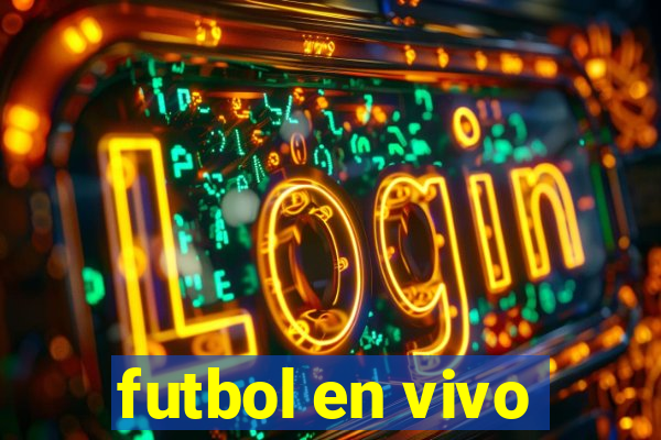 futbol en vivo