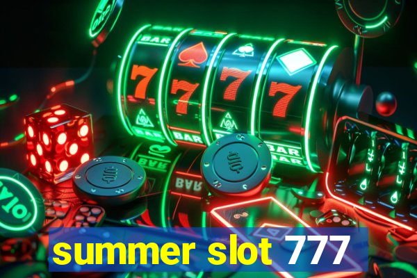 summer slot 777