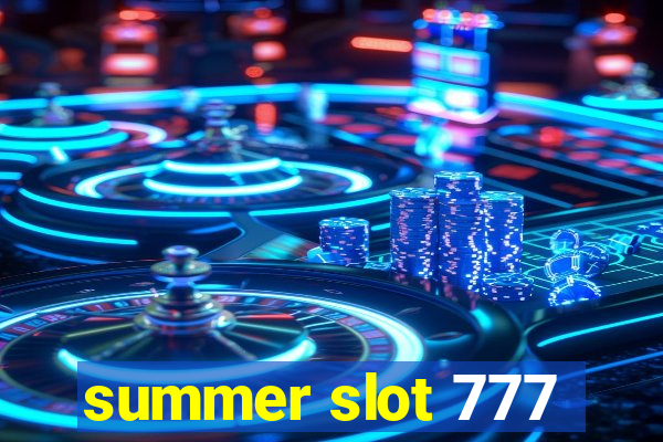 summer slot 777