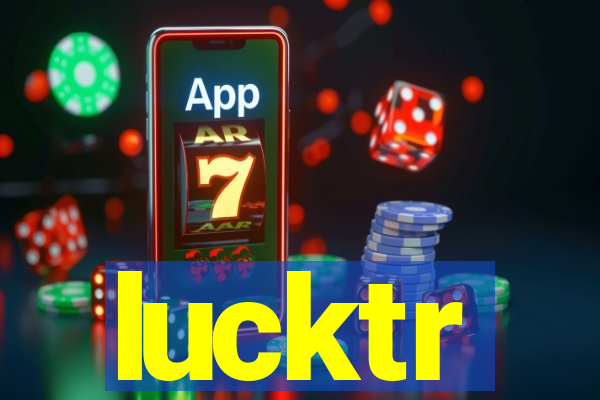 lucktr