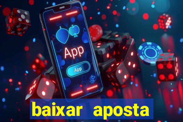 baixar aposta esportiva bet