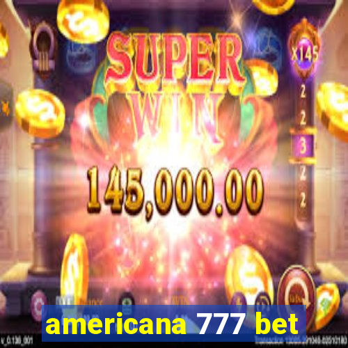 americana 777 bet