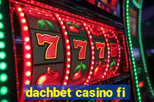 dachbet casino fi