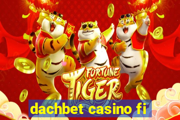 dachbet casino fi