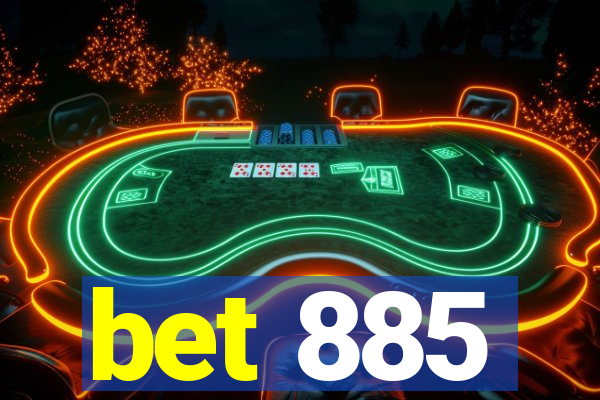 bet 885