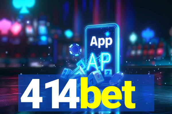 414bet