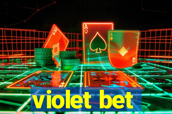 violet bet