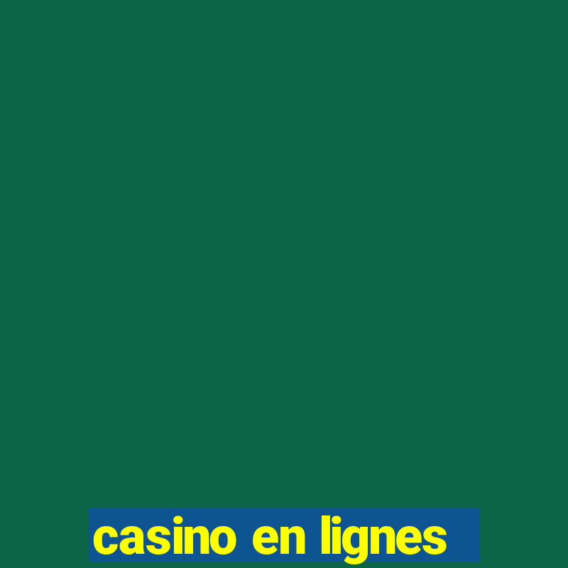 casino en lignes