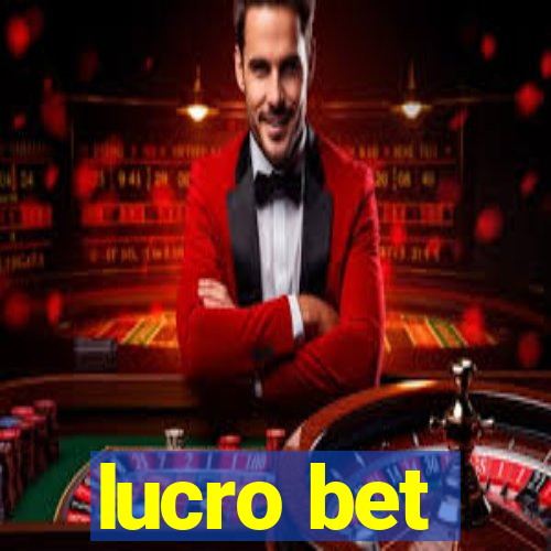 lucro bet