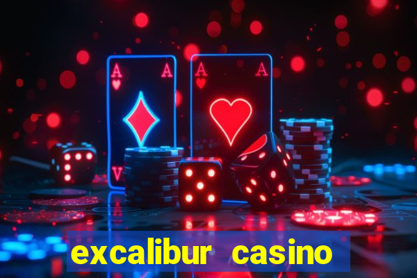 excalibur casino las vegas nv