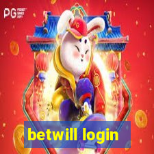 betwill login