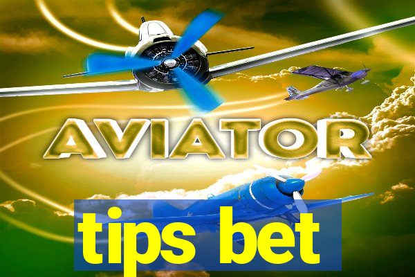 tips bet