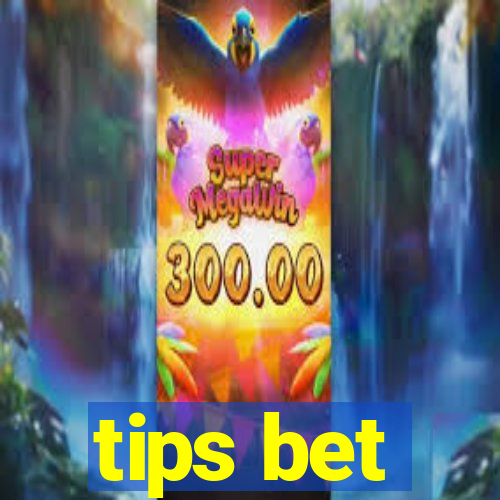 tips bet