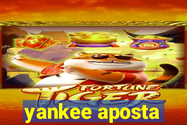 yankee aposta