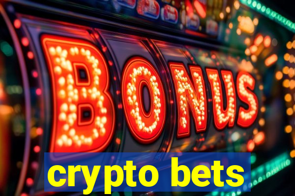 crypto bets