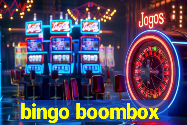 bingo boombox