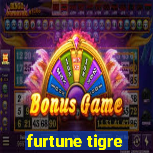 furtune tigre