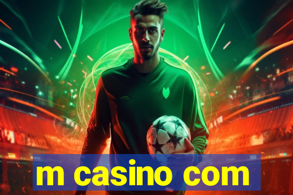 m casino com