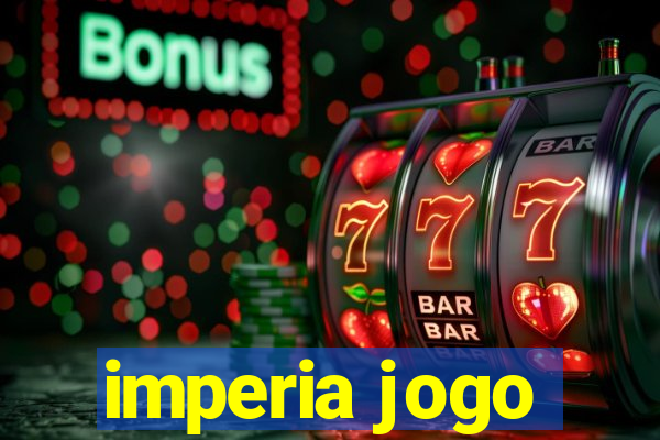 imperia jogo