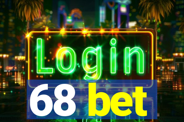 68 bet