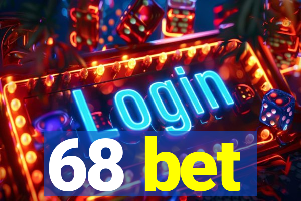 68 bet