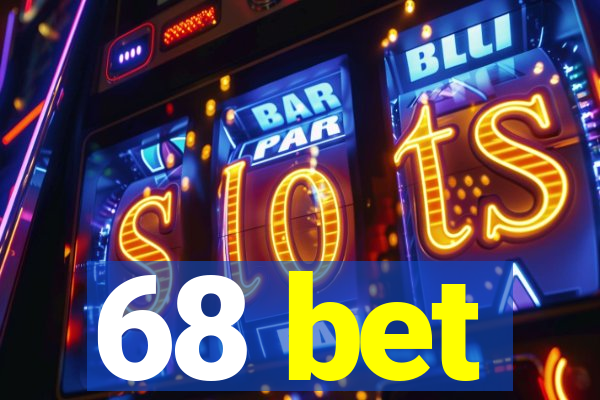 68 bet