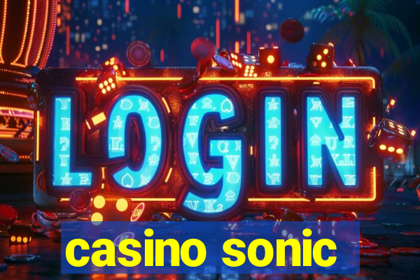 casino sonic