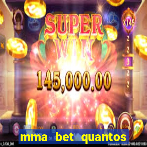 mma bet quantos saques por dia