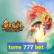 torre 777 bet