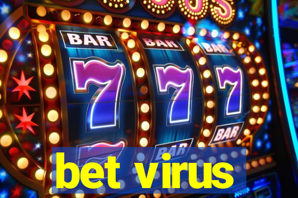 bet virus