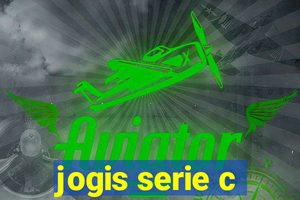 jogis serie c