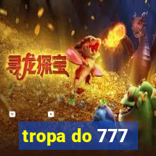 tropa do 777