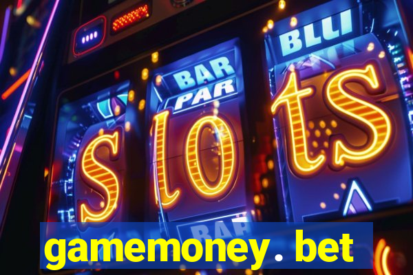 gamemoney. bet