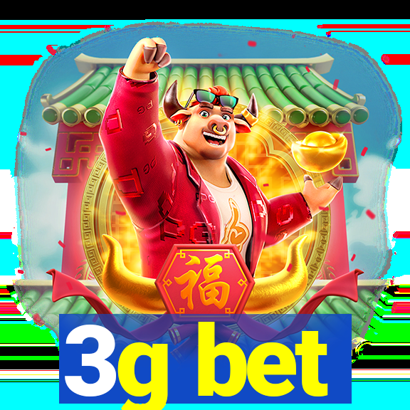 3g bet