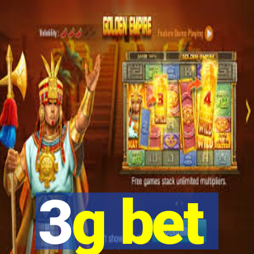 3g bet