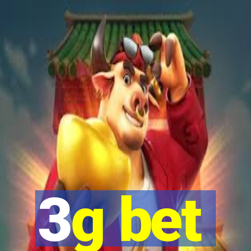 3g bet