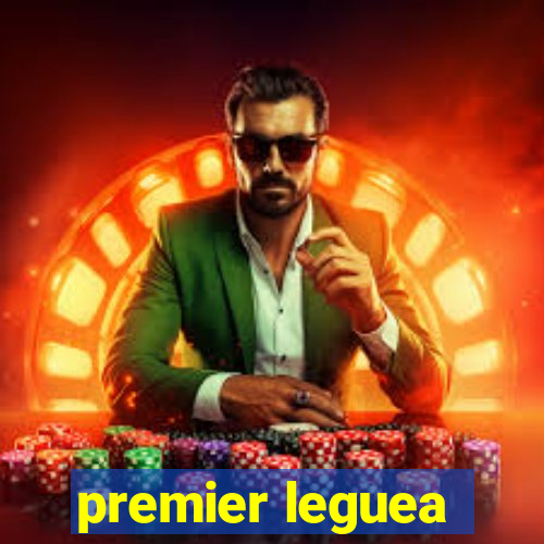 premier leguea