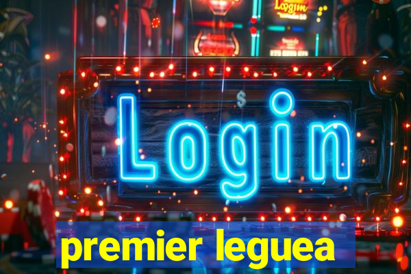 premier leguea