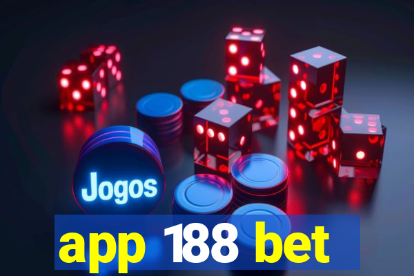 app 188 bet